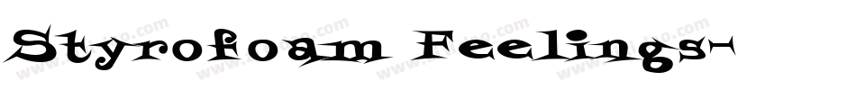 Styrofoam Feelings字体转换